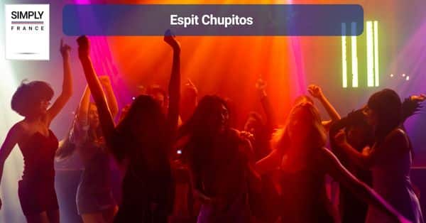 10. Espit Chupitos