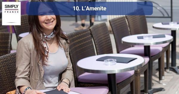 10. L’Amenite