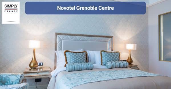 10. Novotel Grenoble Centre