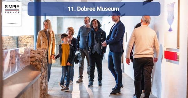 11. Dobree Museum