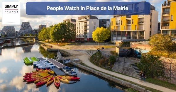 13. People Watch in Place de la Mairie