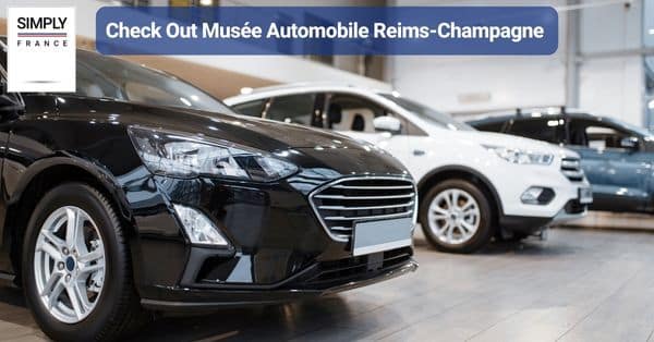 18. Check Out Musée Automobile Reims-Champagne