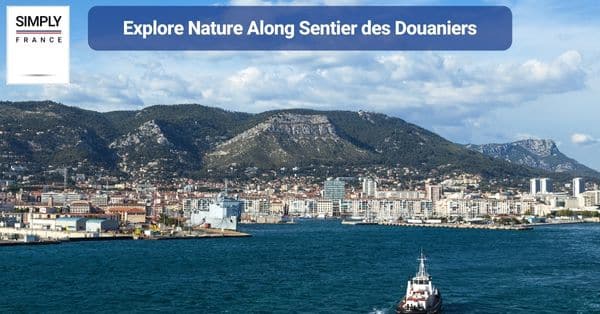 18. Explore Nature Along Sentier des Douaniers
