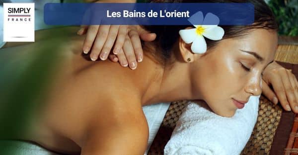 2. Les Bains de L'orient
