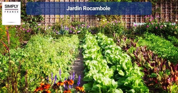 3. Jardin Rocambole
