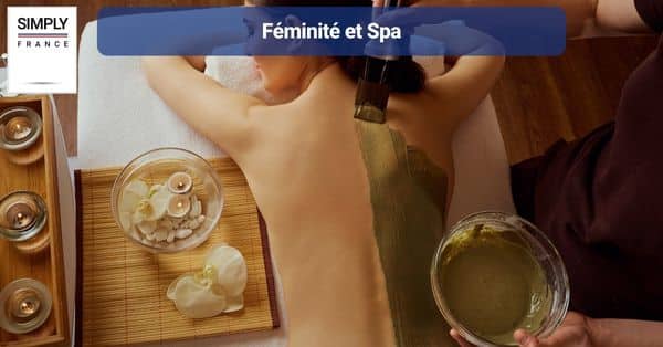 4. Féminité et Spa