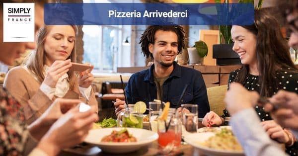4. Pizzeria Arrivederci