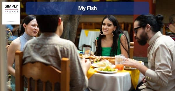 5. My Fish