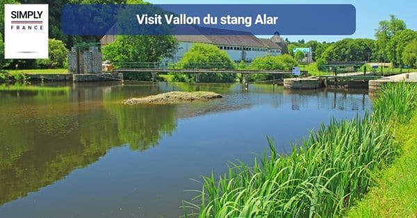 5. Visit Vallon du stang Alar