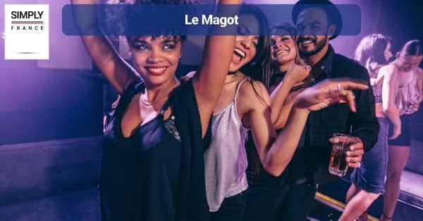 7. Le Magot