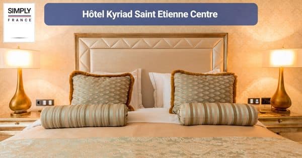 9. Hôtel Kyriad Saint Etienne Centre