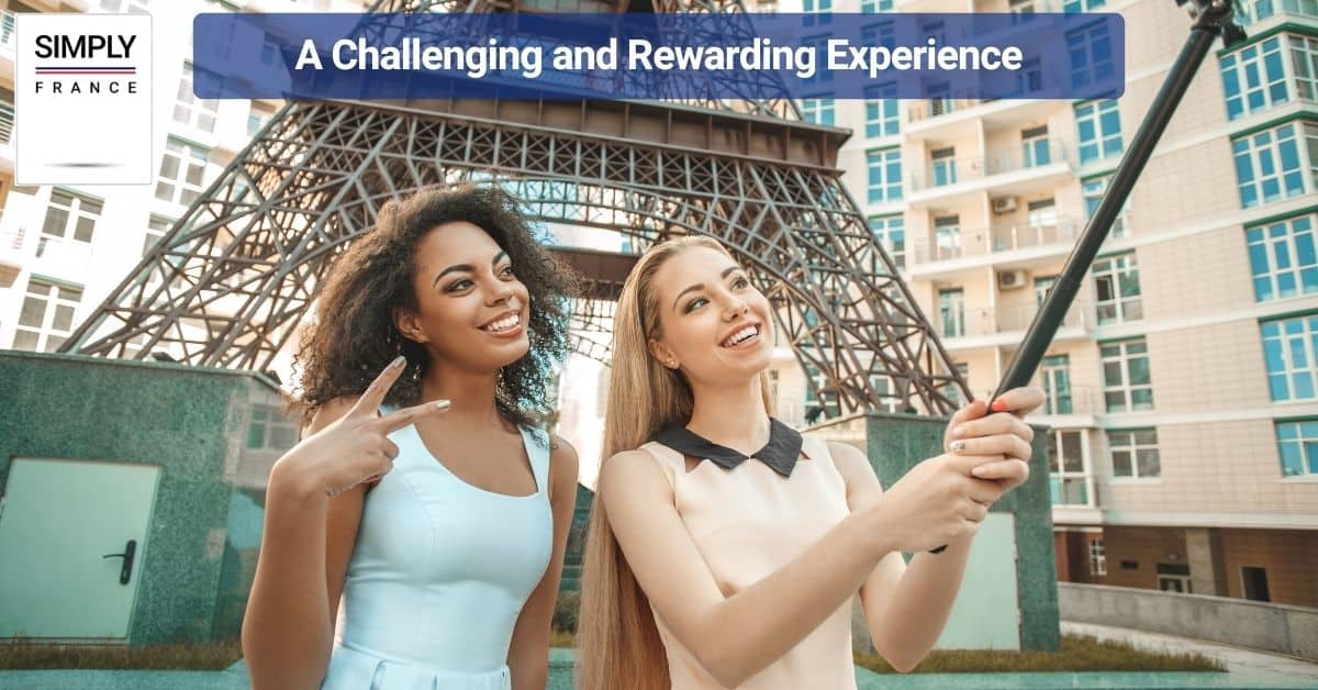 A Challenging and Rewarding Experience
