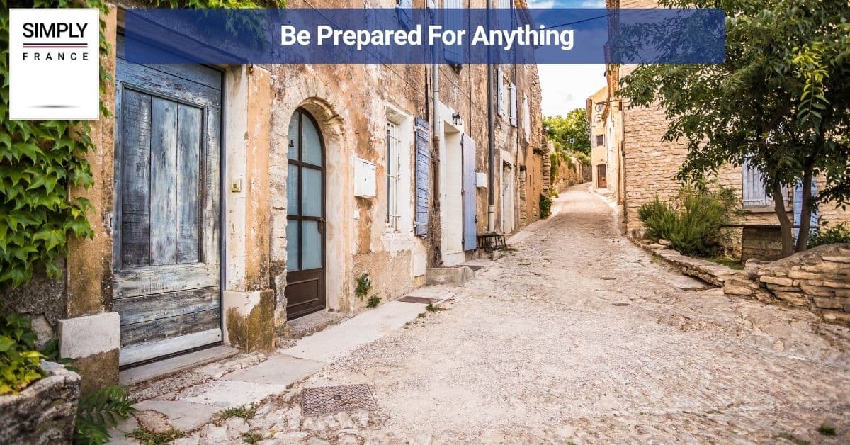 Be Prepared For Anything