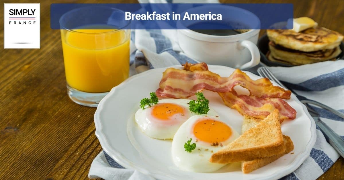 Breakfast in America