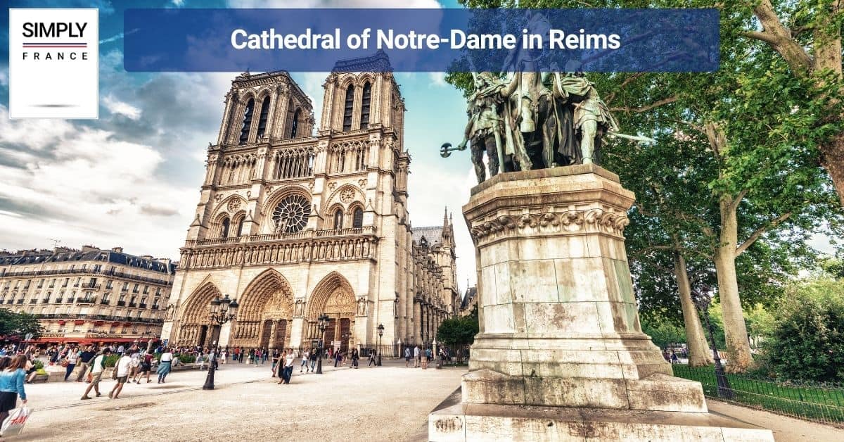 Cathedral of Notre-Dame in Reims