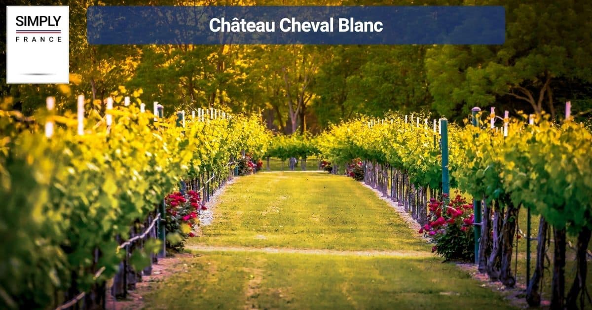 Château Cheval Blanc