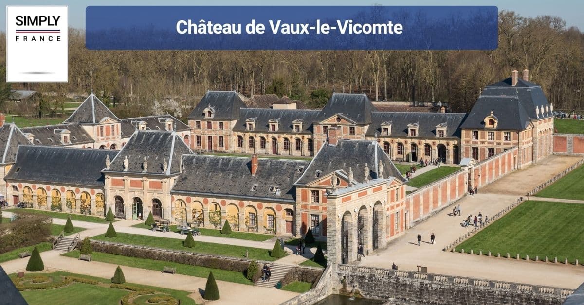 Château de Vaux-le-Vicomte