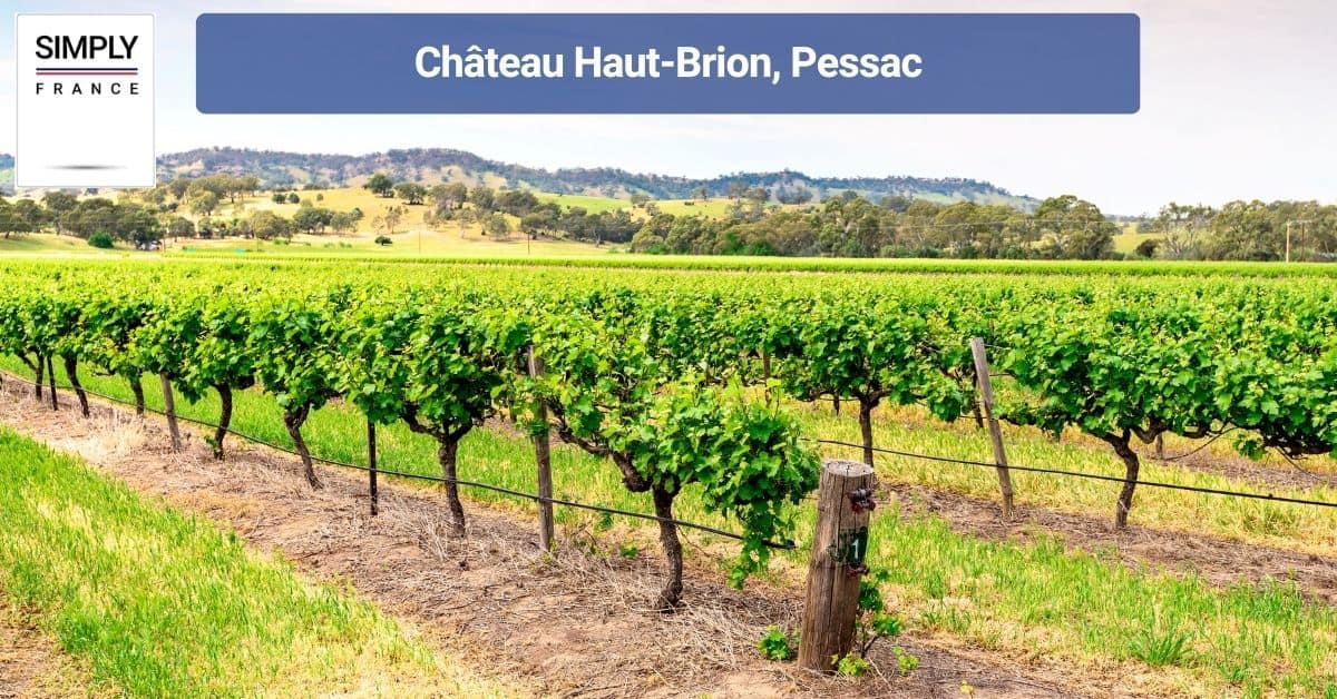 Château Haut-Brion, Pessac