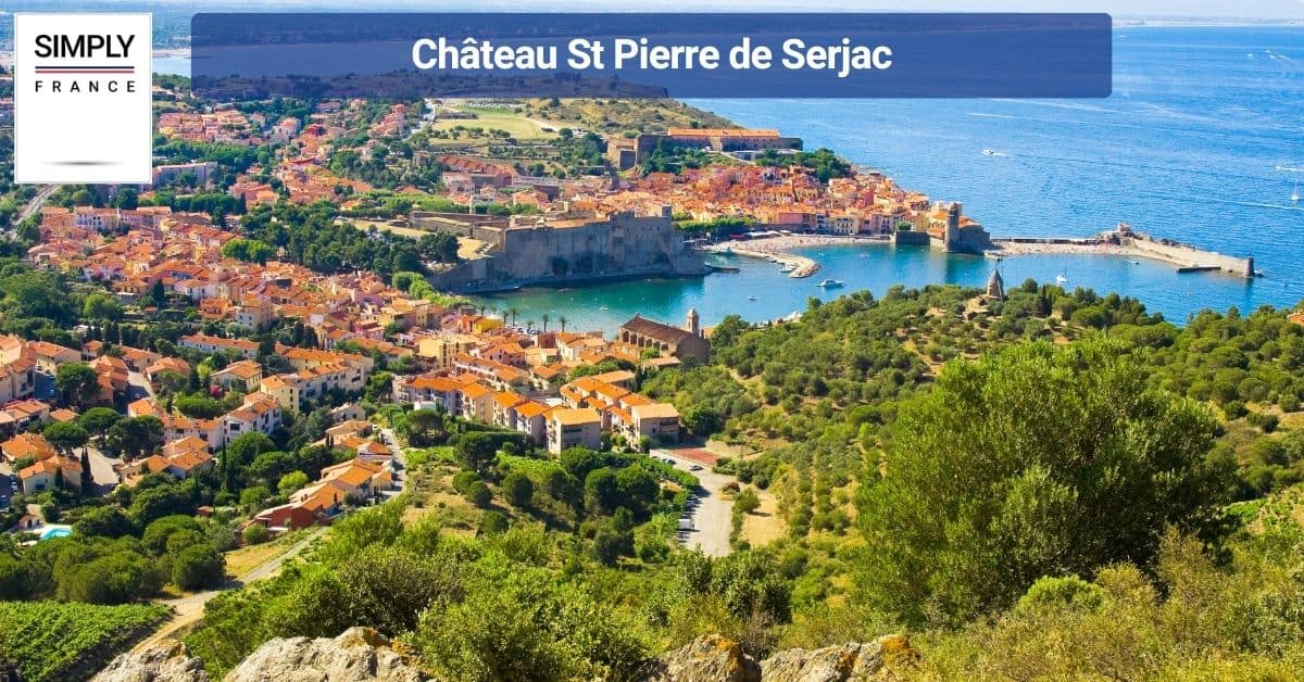 Château St Pierre de Serjac