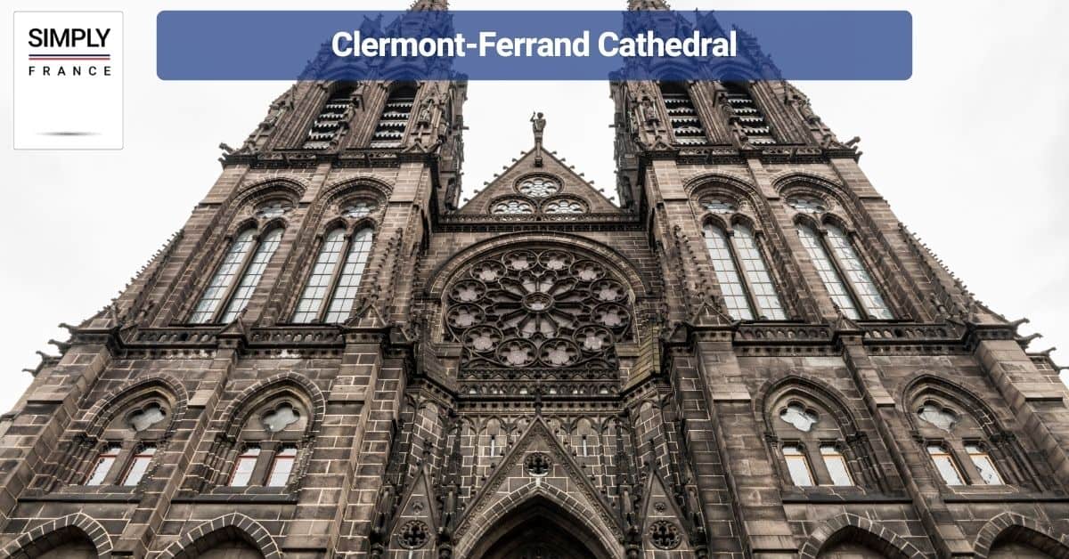 Clermont-Ferrand Cathedral