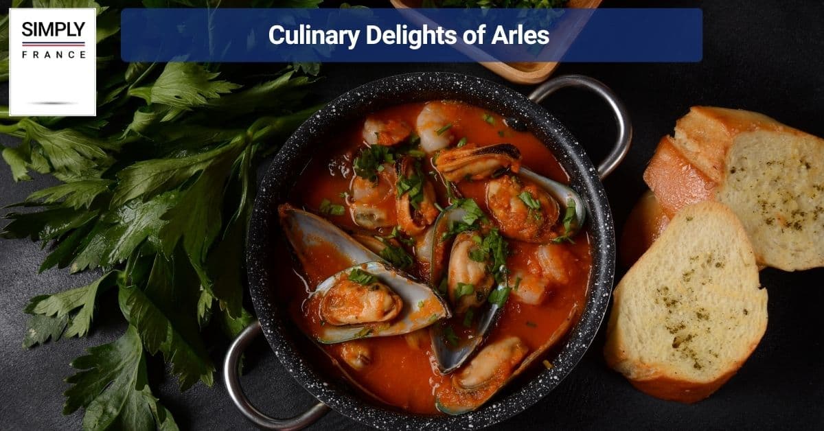 Culinary Delights of Arles