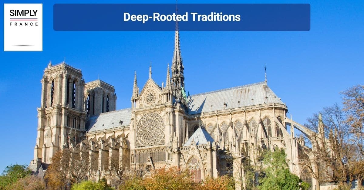 Deep-Rooted Traditions