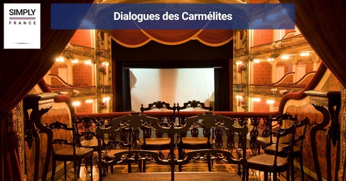 Dialogues des Carmélites