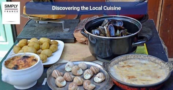 Discovering the Local Cuisine