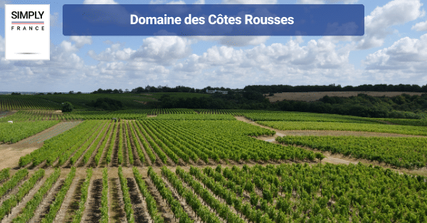 Domaine des Côtes Rousses