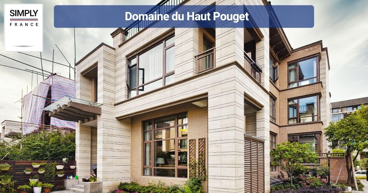 Domaine du Haut Pouget