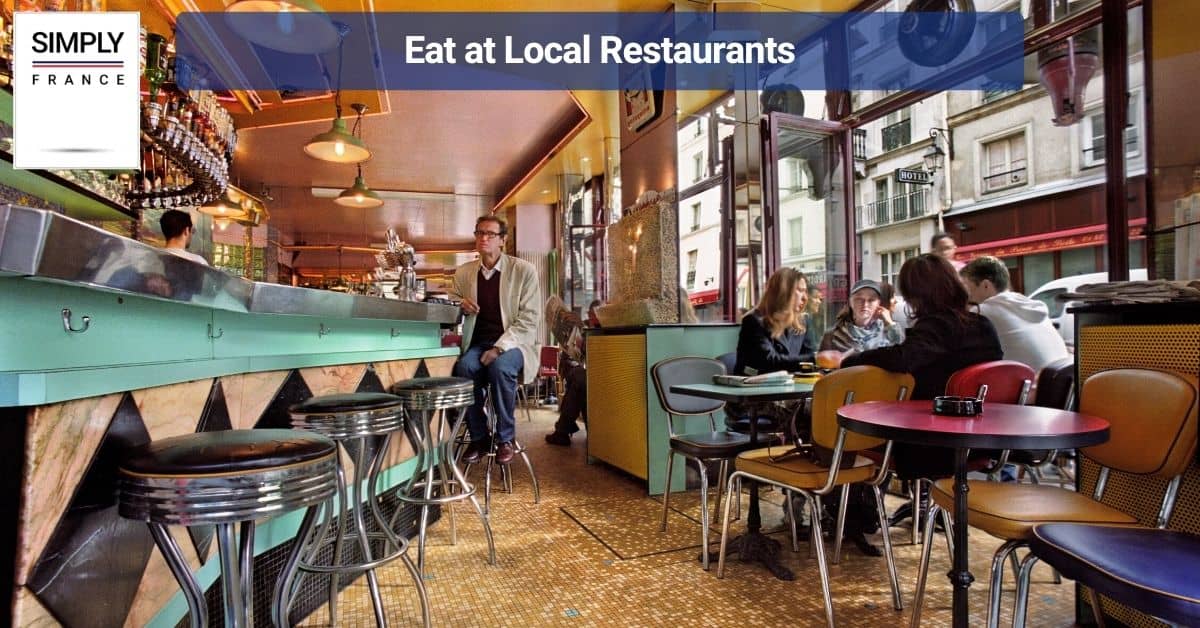 Eat at Local Restaurants
