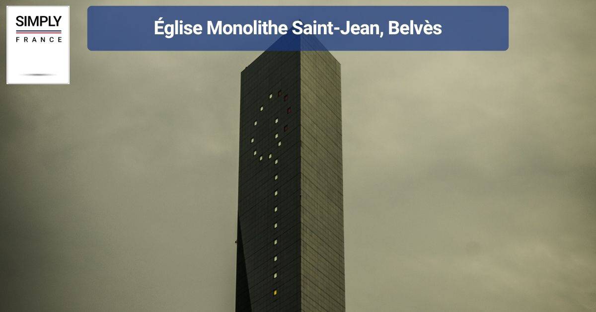 Église Monolithe Saint-Jean, Belvès