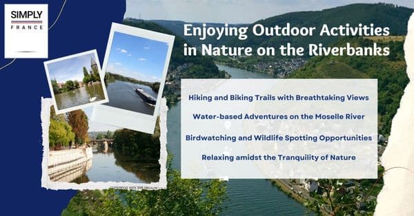 Enjoying Outdoor Activities in Nature on the Riverbanks