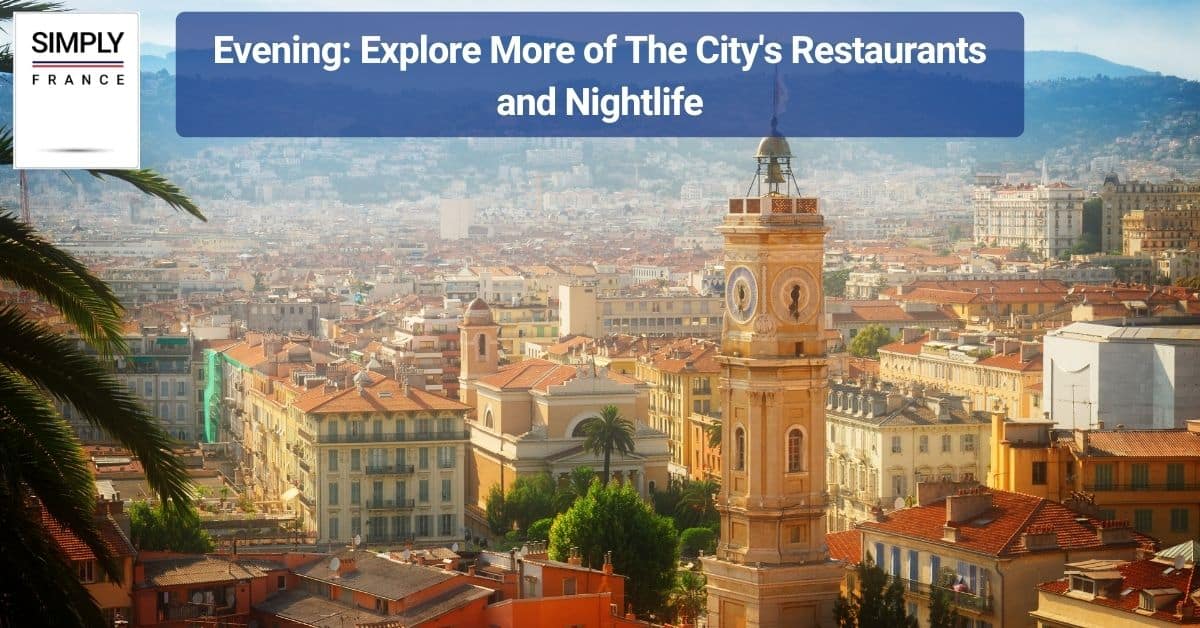 Evening_ Explore More of The City's Restaurants and Nightlife