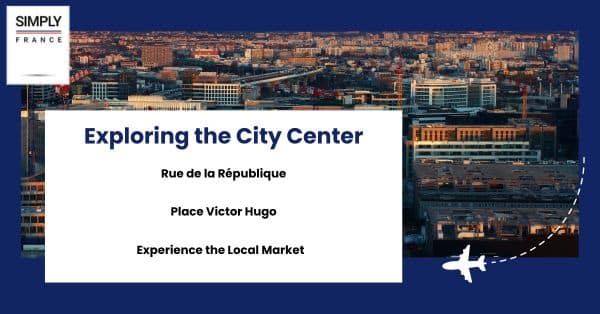 Exploring the City Center
