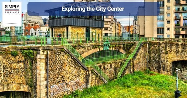 Exploring the City Center