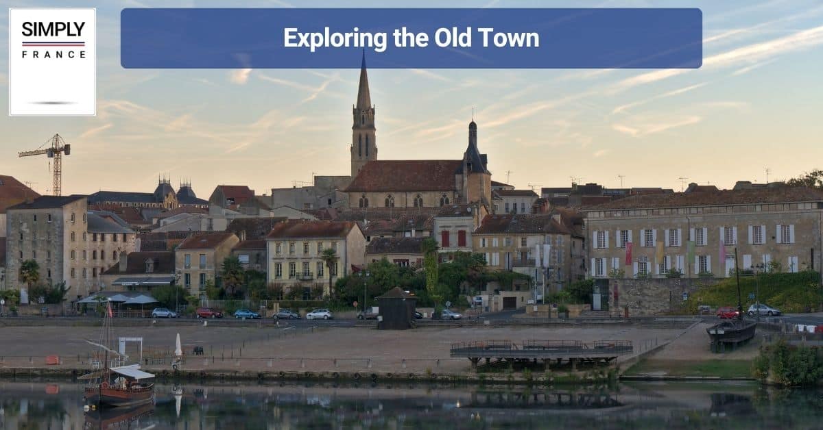 Exploring the Old Town