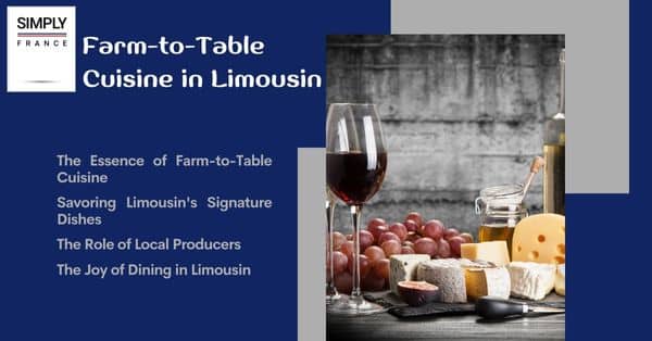 Farm-to-Table Cuisine in Limousin