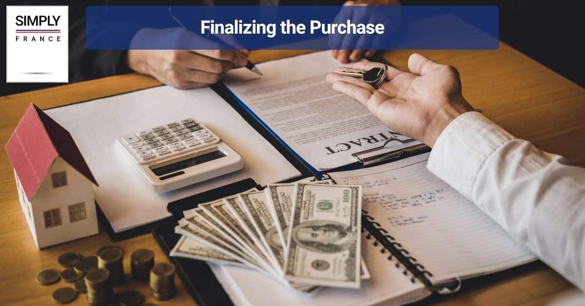 Finalizing the Purchase