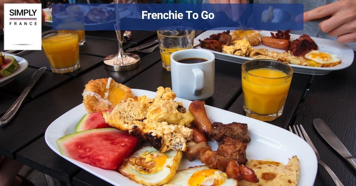 Frenchie To Go