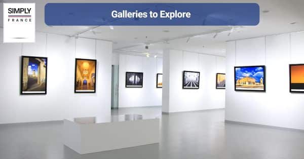 Galleries to Explore