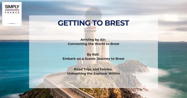 Getting to Brest