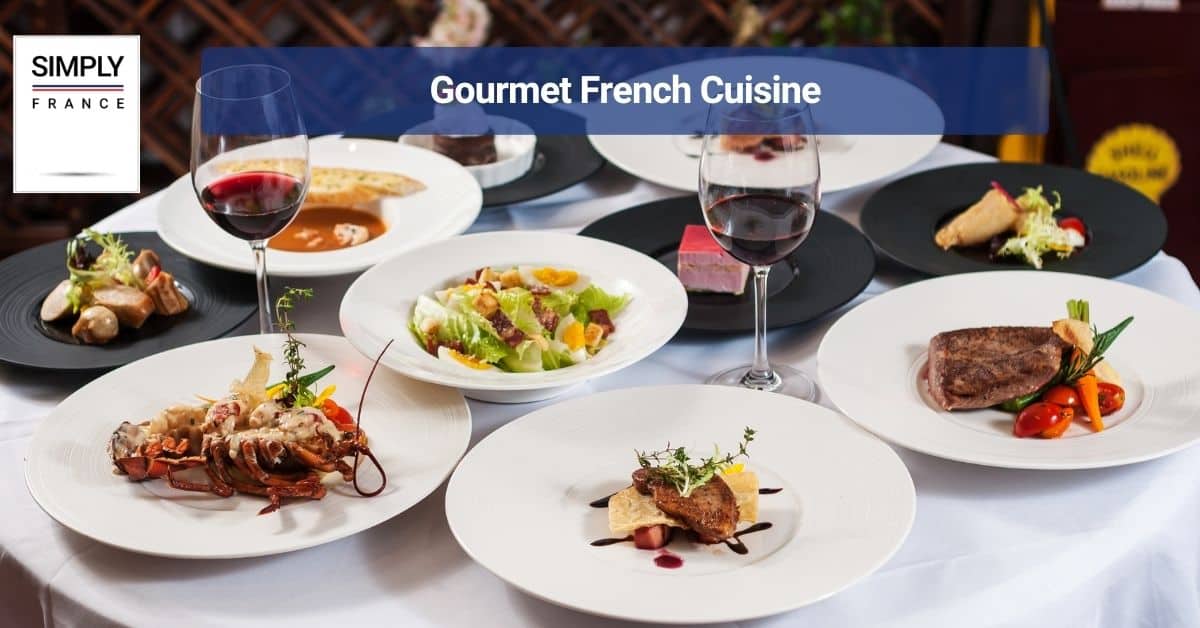 Gourmet French Cuisine