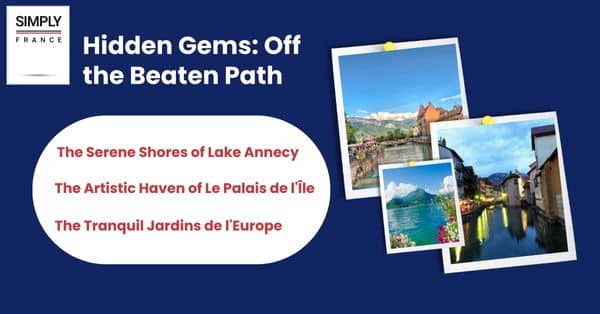 Hidden Gems Off the Beaten Path