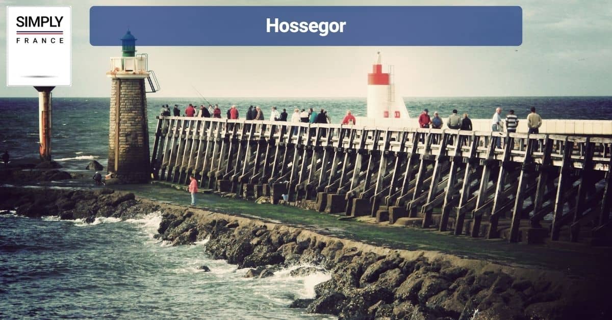 Hossegor