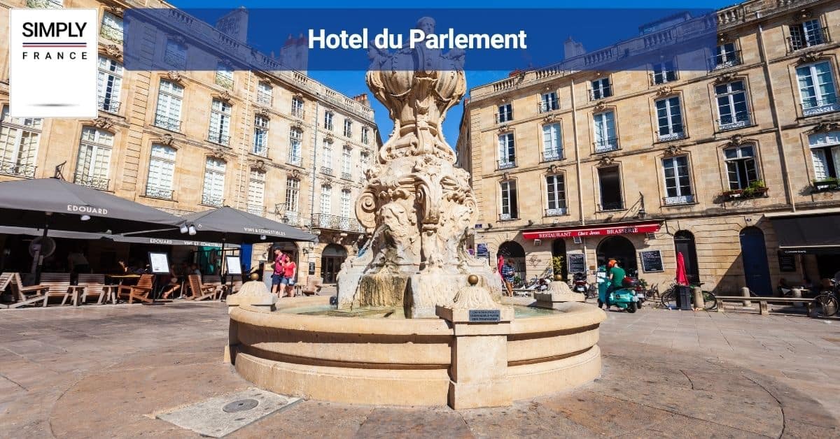 Hotel du Parlement