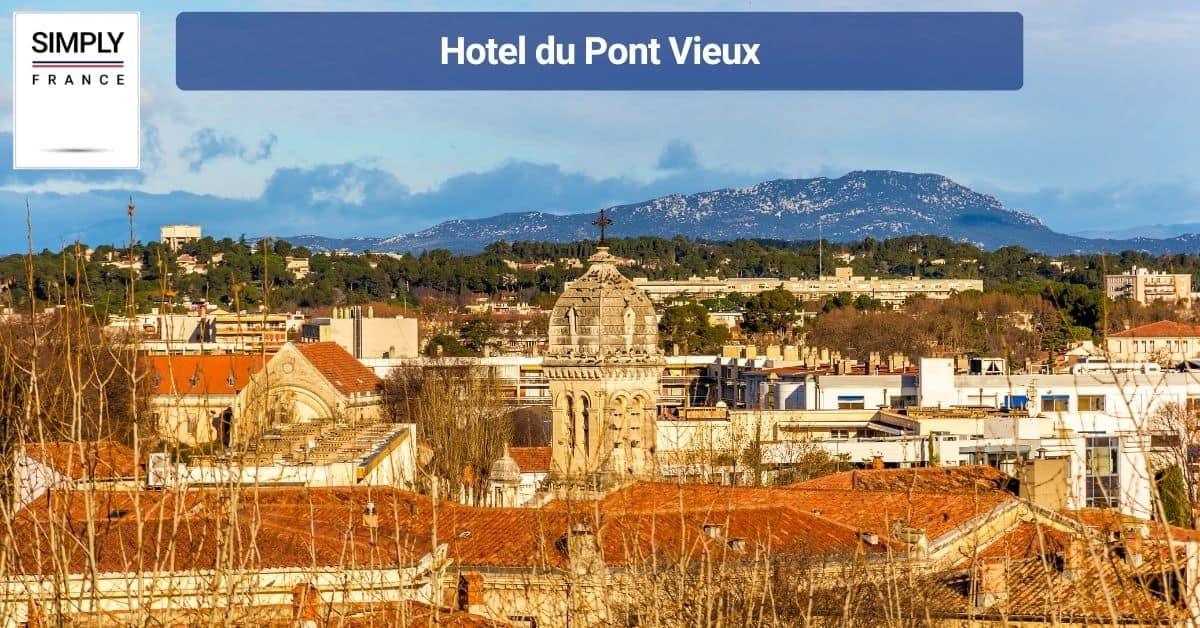 Hotel du Pont Vieux