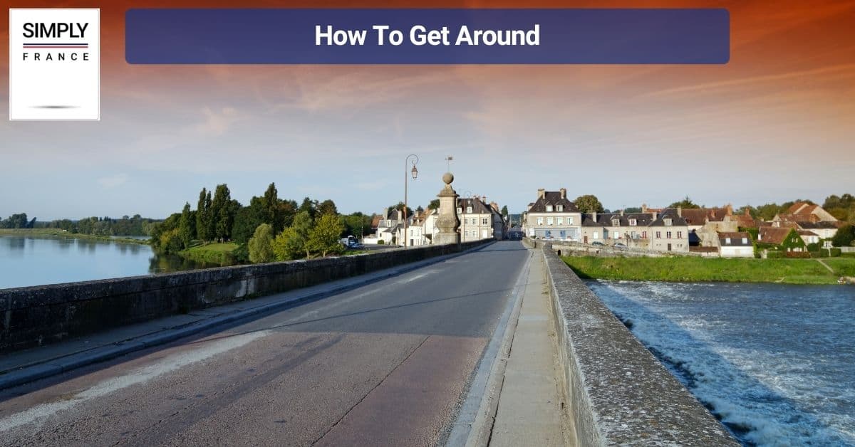 How To Get Around