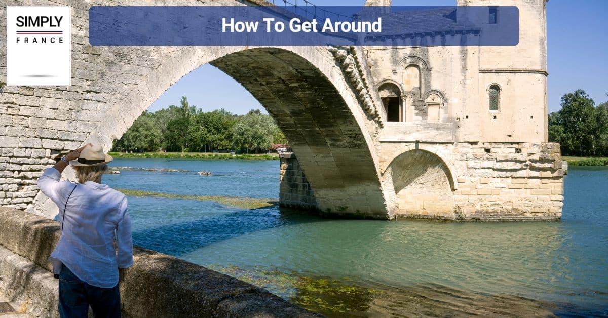 How To Get Around