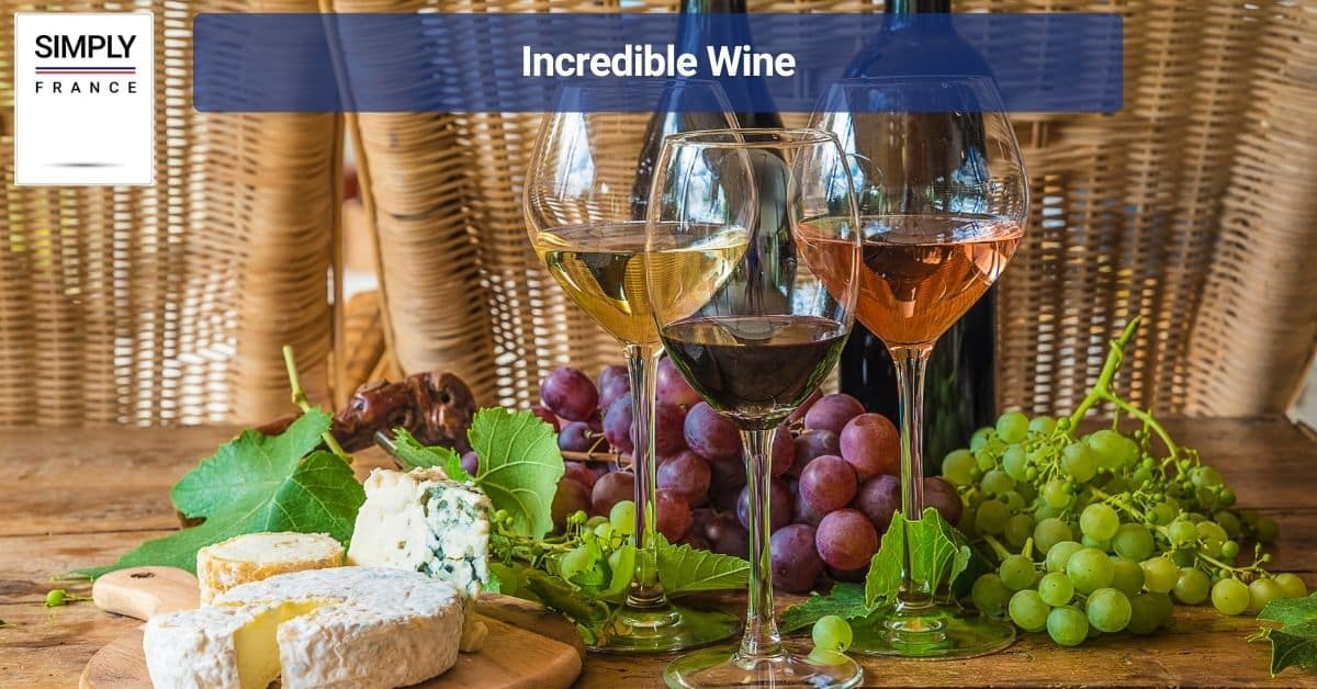 Incredible Wine